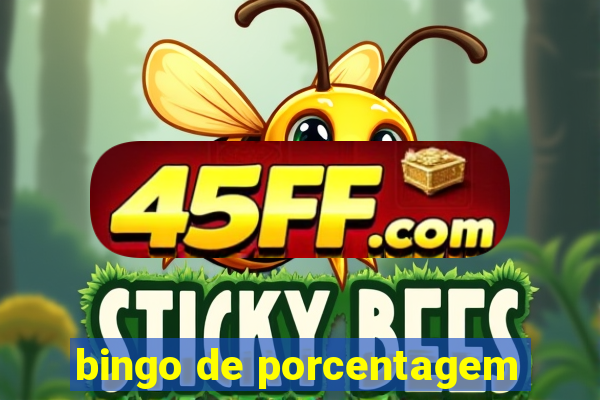 bingo de porcentagem